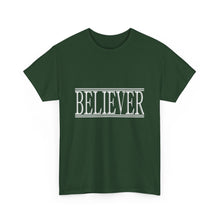 Load image into Gallery viewer, Believer : Heavy Cotton Tee : White Letters