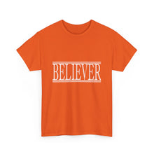 Load image into Gallery viewer, Believer : Heavy Cotton Tee : White Letters