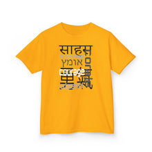 Load image into Gallery viewer, Many Ways To Say Courage : Kids Tee