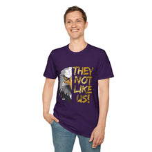 Load image into Gallery viewer, They Not Like Us! T-Shirt (Adult Size)