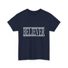 Load image into Gallery viewer, Believer : Heavy Cotton Tee : White Letters