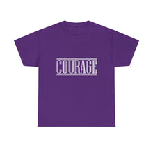 Load image into Gallery viewer, Courage : Heavy Cotton Tee : White Letters