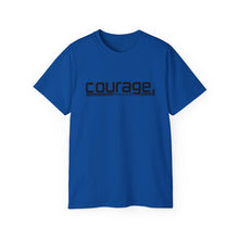Load image into Gallery viewer, Bold Courage : Heavy Cotton Tee : Black Letters