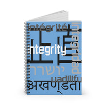 Load image into Gallery viewer, Integrity - Blue Spiral Notebook - Ruled Line