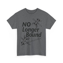 Load image into Gallery viewer, No Longer Bound : Heavy Cotton Tee