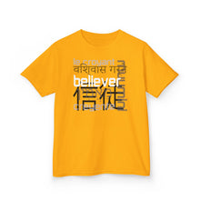 Load image into Gallery viewer, Many Ways To Say Believer : Kids Tee