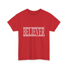 Load image into Gallery viewer, Believer : Heavy Cotton Tee : White Letters