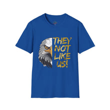 Load image into Gallery viewer, They Not Like Us! T-Shirt (Adult Size)