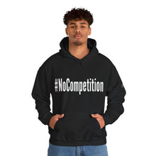 Load image into Gallery viewer, #NoCompetition : Heavy Blend™ Hooded Sweatshirt : Dark