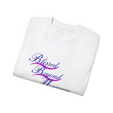 Load image into Gallery viewer, Blessed Beyond Measure : REV 19:8 : Light Ultra Cotton Tee