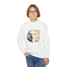 Load image into Gallery viewer, They Not Like Us! Crewneck Sweatshirt (Youth Size)