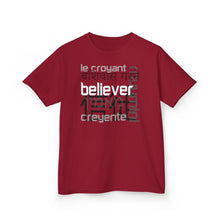Load image into Gallery viewer, Many Ways To Say Believer : Kids Tee