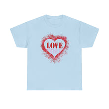Load image into Gallery viewer, LOVE: Heavy Cotton Tee