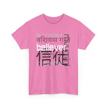 Load image into Gallery viewer, Many Ways To Say Believer : Heavy Cotton Tee