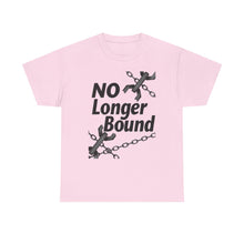 Load image into Gallery viewer, No Longer Bound : Heavy Cotton Tee