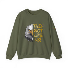 Load image into Gallery viewer, They Not Like Us! Crewneck Sweatshirt (Adult Size)
