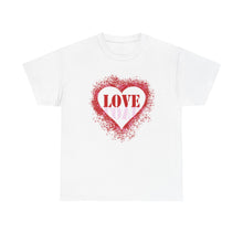 Load image into Gallery viewer, LOVE: Heavy Cotton Tee
