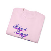 Load image into Gallery viewer, Blessed Beyond Measure : REV 19:8 : Light Ultra Cotton Tee
