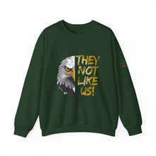 Load image into Gallery viewer, They Not Like Us! Crewneck Sweatshirt (Adult Size)
