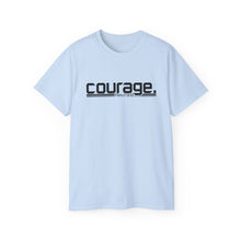 Load image into Gallery viewer, Bold Courage : Heavy Cotton Tee : Black Letters
