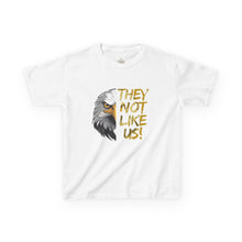 Load image into Gallery viewer, They Not Like Us! T-Shirt (Youth Size)
