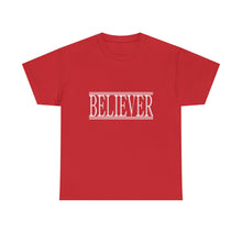 Load image into Gallery viewer, Believer : Heavy Cotton Tee : White Letters
