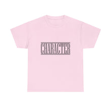 Load image into Gallery viewer, Character : Heavy Cotton Tee : Black Letters
