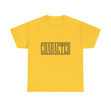 Load image into Gallery viewer, Character : Heavy Cotton Tee : Black Letters

