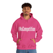 Load image into Gallery viewer, #NoCompetition : Heavy Blend™ Hooded Sweatshirt : Dark
