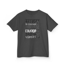 Load image into Gallery viewer, Many Ways To Say Courage : Kids Tee
