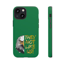 Load image into Gallery viewer, They Not Like Us! iPhone Case

