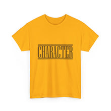 Load image into Gallery viewer, Character : Heavy Cotton Tee : Black Letters
