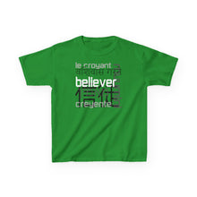 Load image into Gallery viewer, Many Ways To Say Believer : Kids Tee
