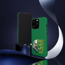 Load image into Gallery viewer, They Not Like Us! iPhone Case
