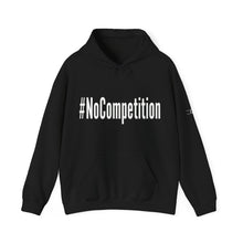 Load image into Gallery viewer, #NoCompetition : Heavy Blend™ Hooded Sweatshirt : Dark
