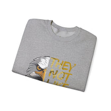 Load image into Gallery viewer, They Not Like Us! Crewneck Sweatshirt (Adult Size)
