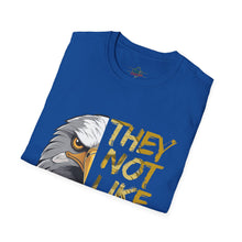 Load image into Gallery viewer, They Not Like Us! T-Shirt (Adult Size)
