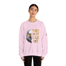 Load image into Gallery viewer, They Not Like Us! Crewneck Sweatshirt (Adult Size)
