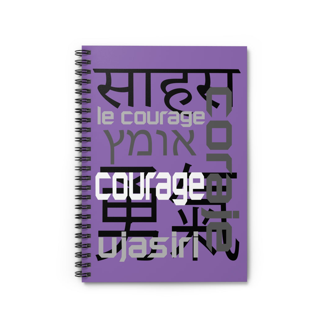 Courage - Purple Spiral Notebook - Ruled Line