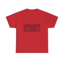 Load image into Gallery viewer, Integrity : Heavy Cotton Tee : Black Letters
