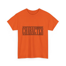 Load image into Gallery viewer, Character : Heavy Cotton Tee : Black Letters
