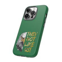 Load image into Gallery viewer, They Not Like Us! iPhone Case
