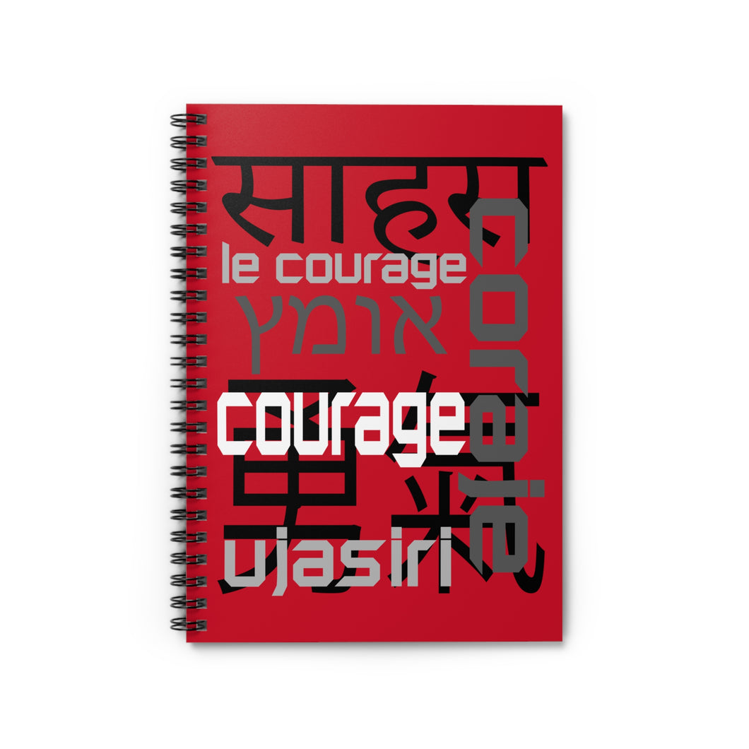 Courage - Red Spiral Notebook - Ruled Line
