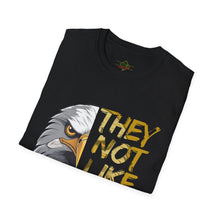 Load image into Gallery viewer, They Not Like Us! T-Shirt (Adult Size)
