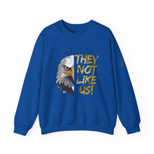 Load image into Gallery viewer, They Not Like Us! Crewneck Sweatshirt (Adult Size)

