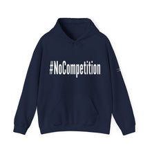 Load image into Gallery viewer, #NoCompetition : Heavy Blend™ Hooded Sweatshirt : Dark
