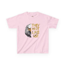 Load image into Gallery viewer, They Not Like Us! T-Shirt (Youth Size)
