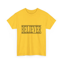 Load image into Gallery viewer, Believer : Heavy Cotton Tee : Black Letters
