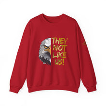Load image into Gallery viewer, They Not Like Us! Crewneck Sweatshirt (Adult Size)

