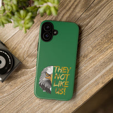 Load image into Gallery viewer, They Not Like Us! iPhone Case
